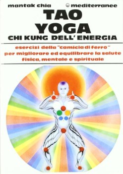 tao yoga chi kung dell\'energia