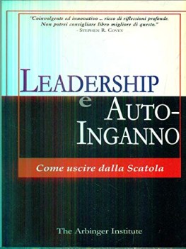 leadership e autoinganno  come uscire dalla scatola