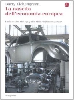 nascita dell\'economia europea