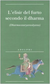 elisir del furto secondo il dharma