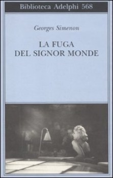 fuga del signor monde