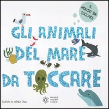 animali del mare da toccare