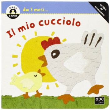 mio cucciolo (libro da accarezzare)