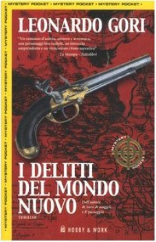 delitti del nuovo mondo