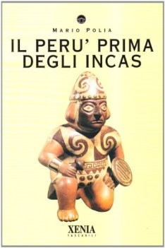 per prima degli incas