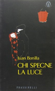 chi spegne la luce