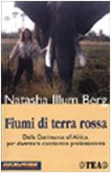 fiumi di terra rossa FUORI CATALOGO