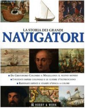 storia dei grandi navigatori