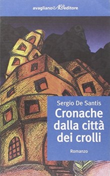 cronache dalla citta dei crolli