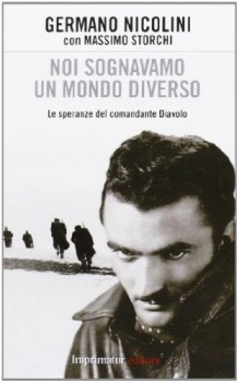 noi sognavamo un mondo diverso