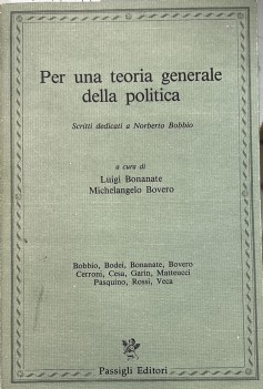 per una teoria generale della politica