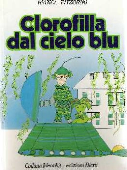 clorofilla dal cielo blu PRIMA EDIZIONE