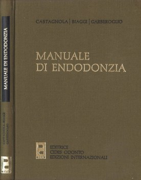 Manuale di endodonzia Editrice Cides Odonto 1979