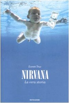 nirvana la vera storia