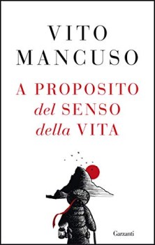 a proposito del senso della vita