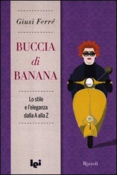 buccia di banana lo stile e leleganza dalla a alla z