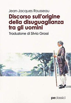 Discorso sull\'origine della disuguaglianza tra gli uomini