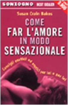 come far l\'amore in modo sensazionale