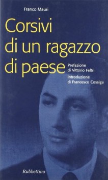 corsivi di un ragazzo di paese