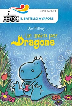 amico per dragone ediz illustrata