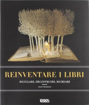 reinventare i libri