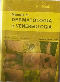 Manuale di dermatologia e venereologia 3edizione 1987