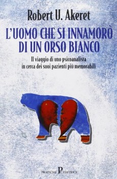 uomo che si innamor di un orso bianco