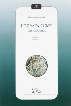 odissea com\' lettura critica volume 1 canti I-XII