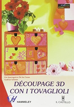 decoupage 3d con i tovaglioli