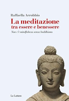 meditazione tra essere e benessere non c\'e\' mindfulness senza bullismo