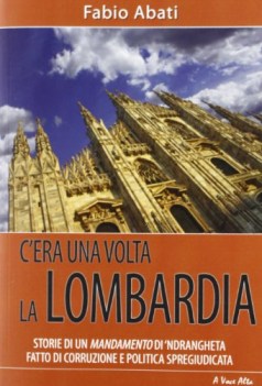 c\' era una volta la lombardia