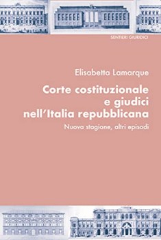 corte costituzionale e giudici nell\'italia repubblicana