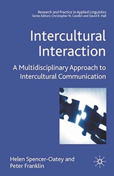 intercultural interaction a multidisciplinary approach to intercultur comm.