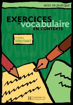 exercices en contexte vocabulaire dbutant livre de llve per