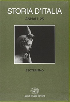 storia d\'italia annali 25 esoterismo