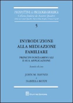 introduzione alla mediazione familiare principi fondamentali e sua ap