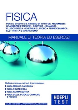 hoepli test fisica manuale di teoria ed esercizi