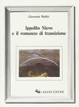 ippolito nievo e il romanzo di transizione