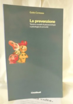 prevenzione teoria e modelli di psicosociologia e psicologia di comun