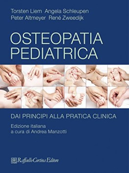 osteopatia pediatrica dai principi alla pratica clinica