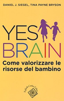 yes brain come valorizzare le risorse del bambino