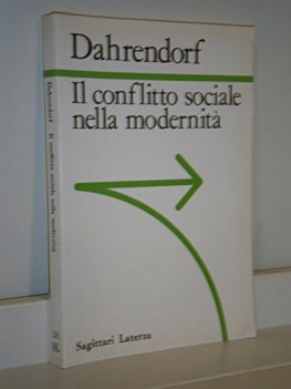 conflitto sociale nella modernita