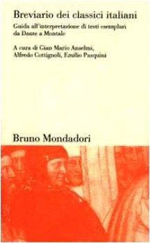 breviario dei classici italiani guida all\'interpretazione di testi