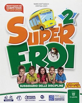 supereroi 2 per la scuola elementare