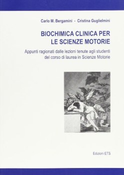 biochimica clinica per le scienze motorie appunti ragionati dalle lez