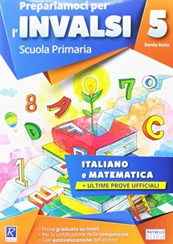 prepariamoci per l\'invalsi italiano matematica classe 5