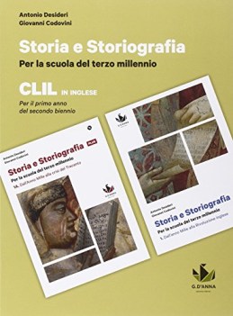 storia e storiografia clil per le scuole superiori con ebook