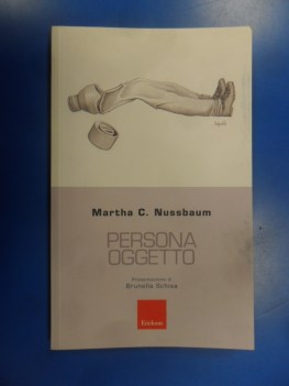 Persona oggetto. Filosofia oggettualizzazione