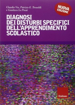 diagnosi dei disturbi specifici dell\'apprendimento scolastico