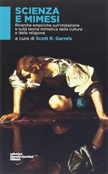 scienza e mimesi ricerche empiriche sullimitazione e sulla teoria mi